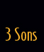 3 Sons